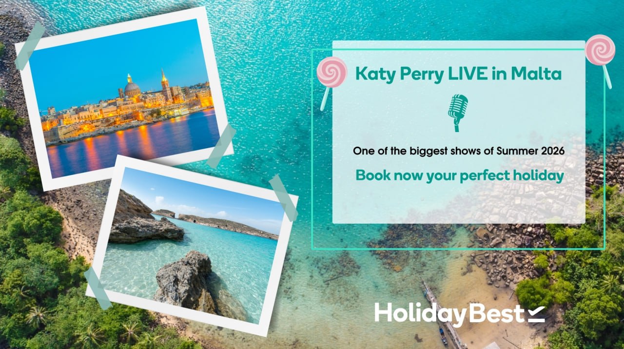 Malta Summer 2026: See Katy Perry Live and Enjoy the Perfect Holiday